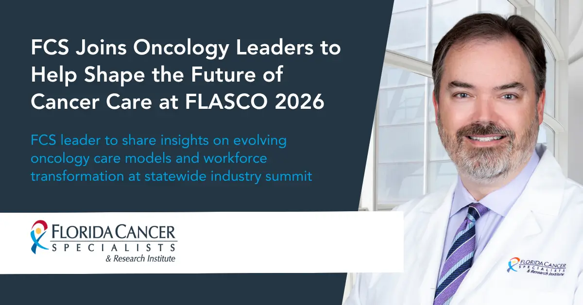 Florida Cancer Specialists & Research Institute joins oncology leaders at FLASCO 2026 in Orlando, with experts sharing insights on evolving care models, workforce transformation and collaboration to advance high-quality, accessible cancer care across Florida.